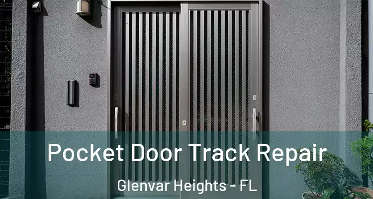 Pocket Door Track Repair Glenvar Heights - FL